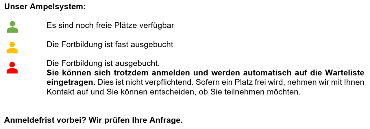 Ampelsystem zur Vergabe freier Plätze bei Fortbildungen