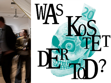 Grafik mit Totenschädel und Geldschein, umgeben vom Schriftzug „Was kostet der Tod?“. Grafisches Motiv zur Ausstellung „Was kostet der Tod?“. Ein türkisfarbener Totenschädel ist zentral platziert, aus dem Schädel ragt ein Geldschein mit der Zahl 20. Um den Schädel sind große schwarze Buchstaben angeordnet, die den Titel „Was kostet der Tod?“ bilden.